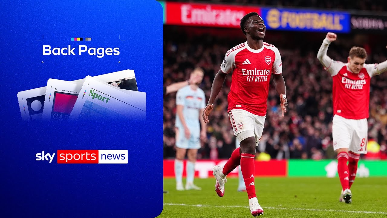 Arsenal go FIVE points clear at the top of the Premier League | Back Pages Tonight
