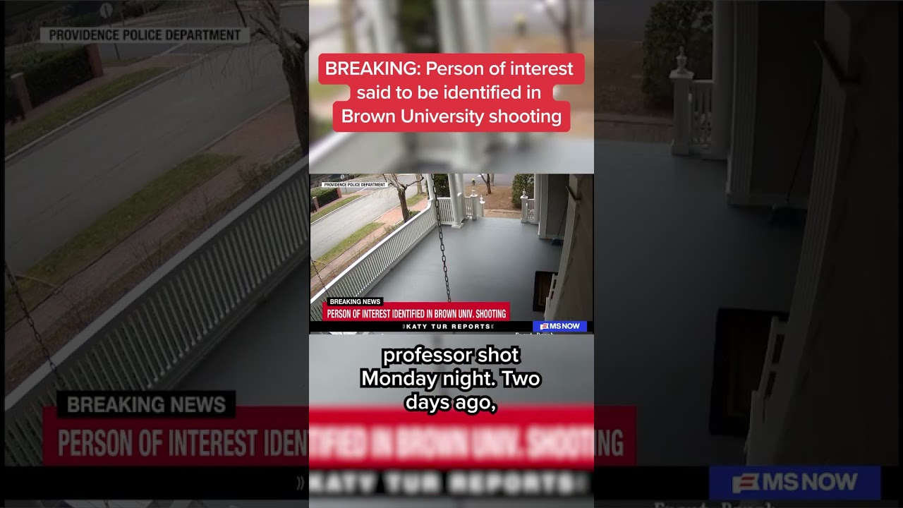 BREAKING: Person of interest said to be identified in Brown University shooting