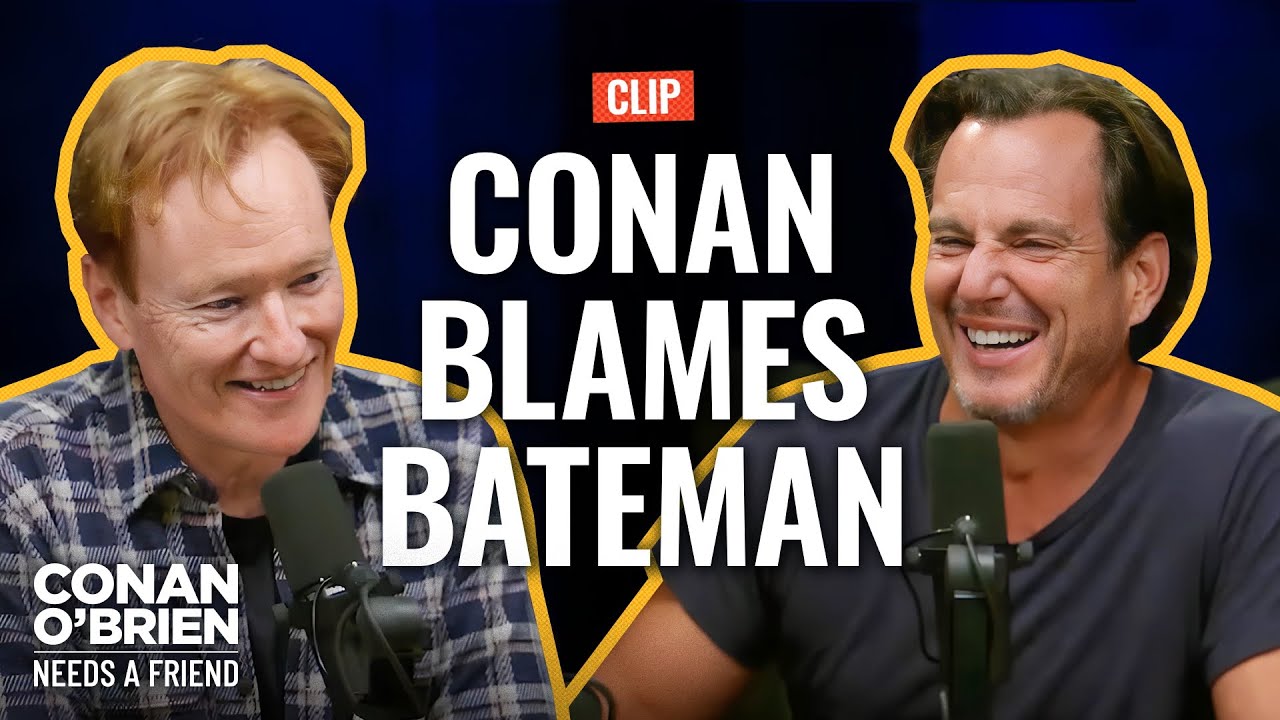 Conan Blames Jason Bateman For His Dad’s Death (Feat. Will Arnett) | Conan O’Brien Needs A Friend
