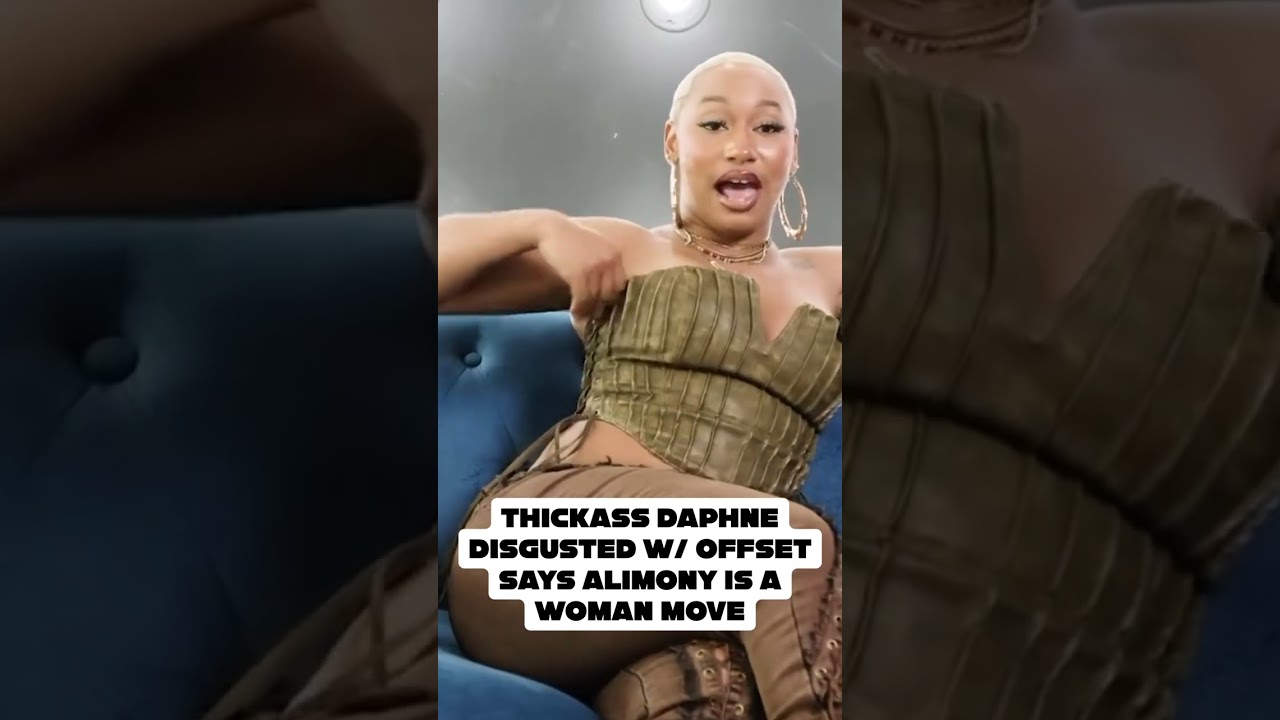Daphne disgusted at offset for asking for alimony from Cardi B 😩