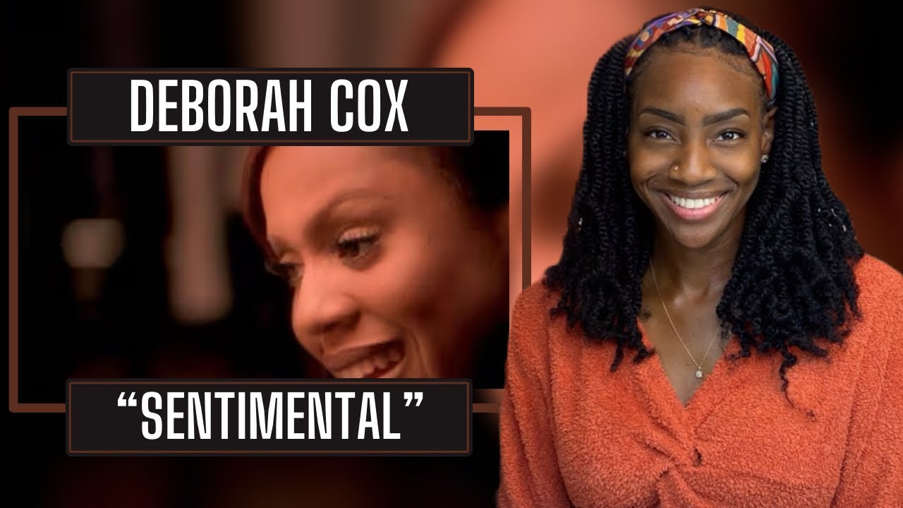 Deborah Cox – Sentimental | REACTION 🔥🔥🔥