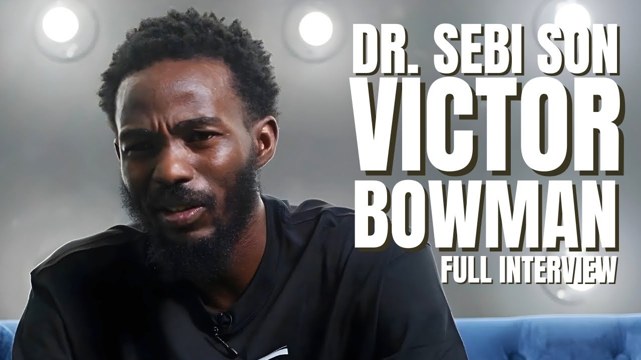 Dr. Sebi Son Victor Bowman Details His ICE Detention ESCAPE, Cartel Kidnapping, Sebi Grandson FRAUD