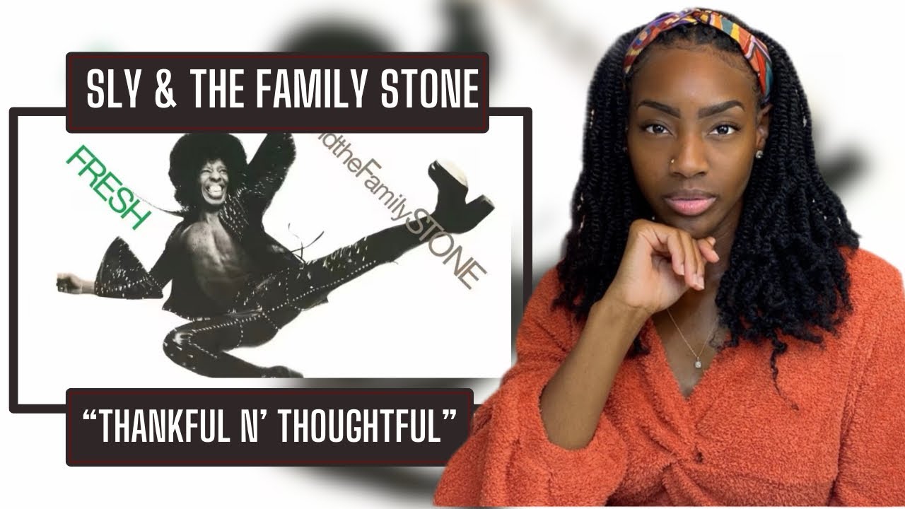 First Time Hearing Sly & The Family Stone – Thankful n’ Thoughtful| REACTION 🔥🔥🔥