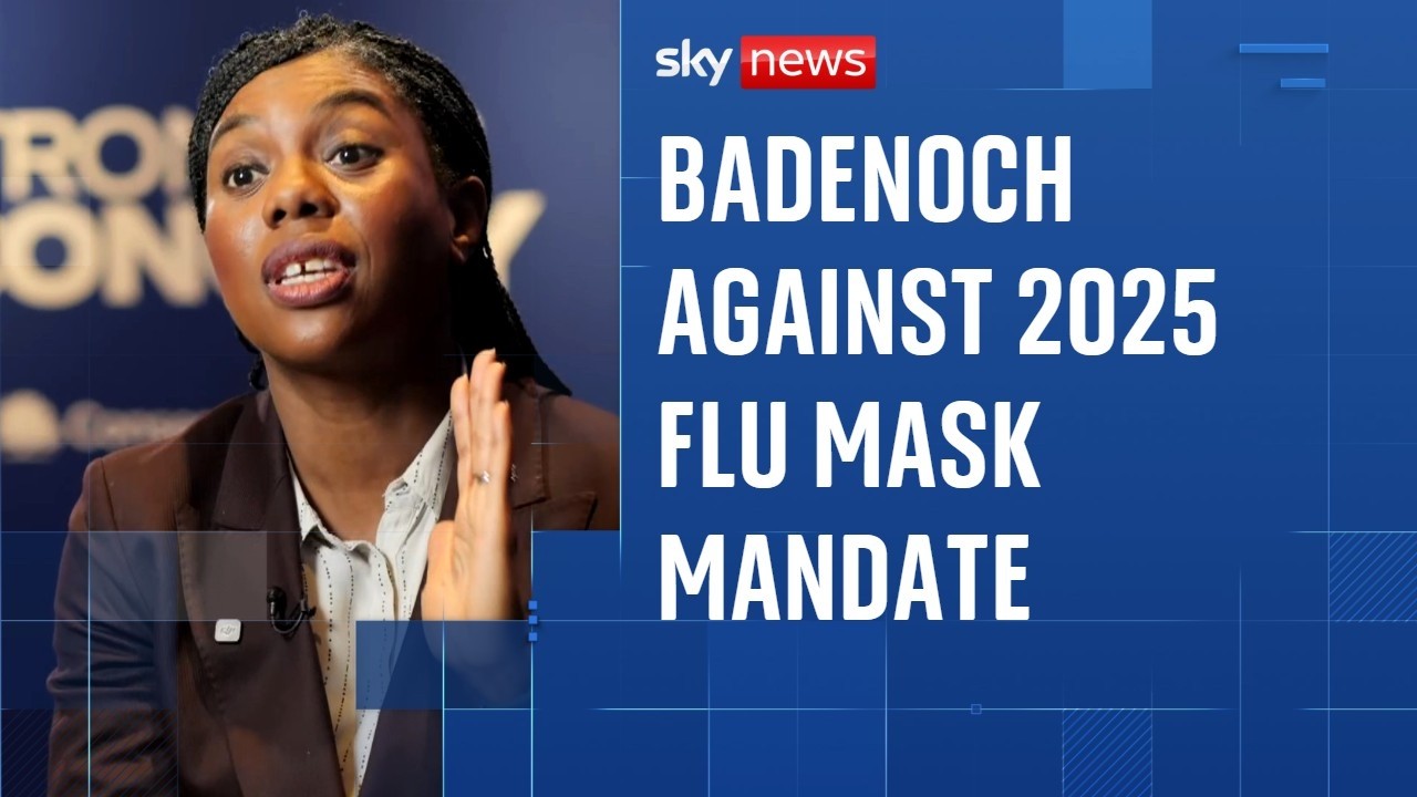 Flu outbreak: Kemi Badenoch calls for ‘common sense’ in tackling virus