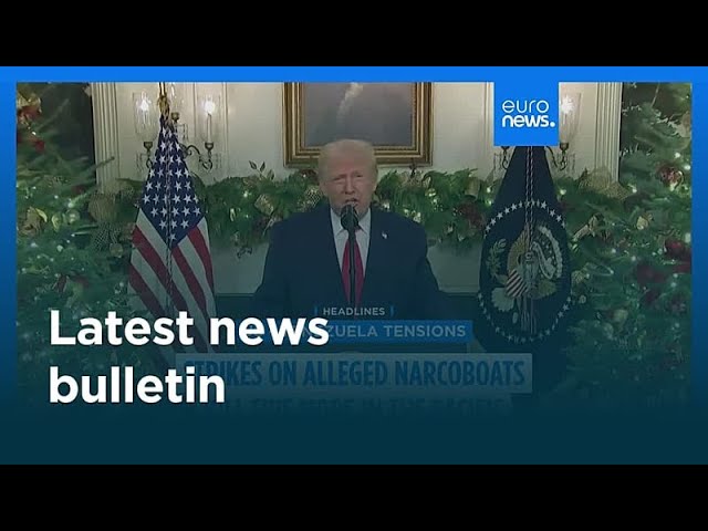 Latest news bulletin | December 20th, 2025 – Midday