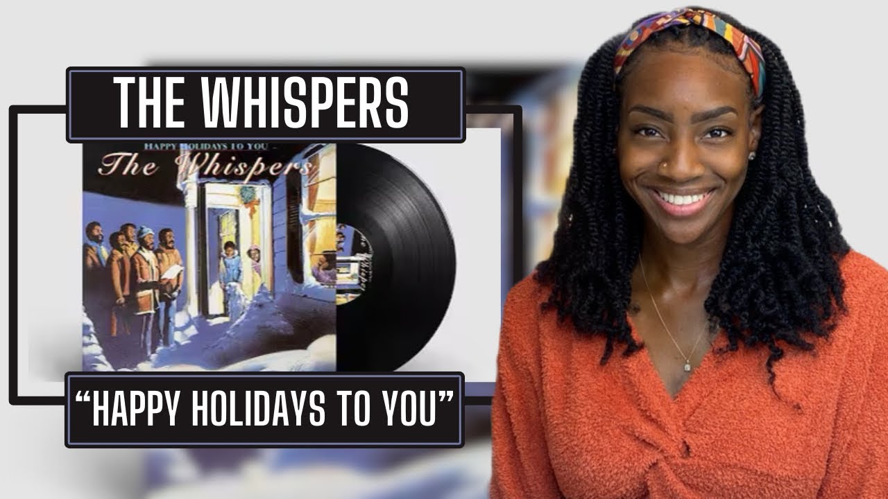 The Whispers – Happy Holidays to You | REACTION 🔥🔥🔥