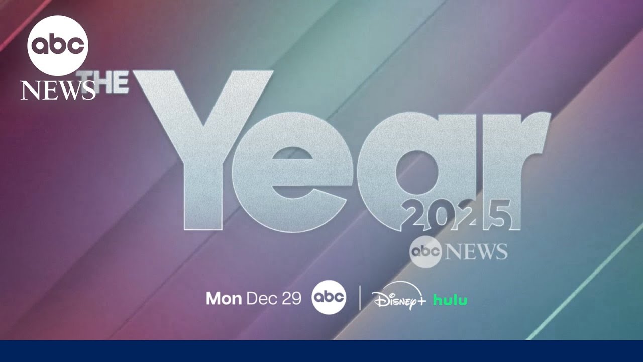 ‘THE YEAR: 2025’ | Dec. 29 | On ABC