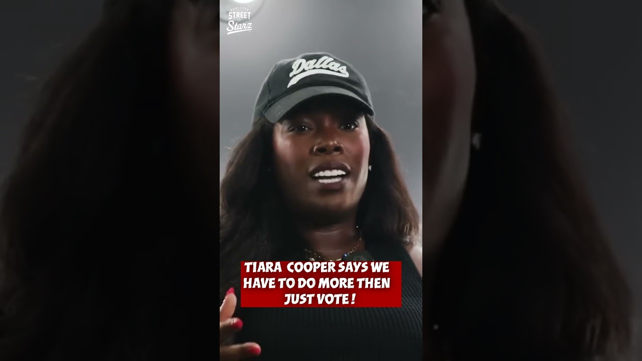 Tiara Cooper Exposes why voting is bare minimum!