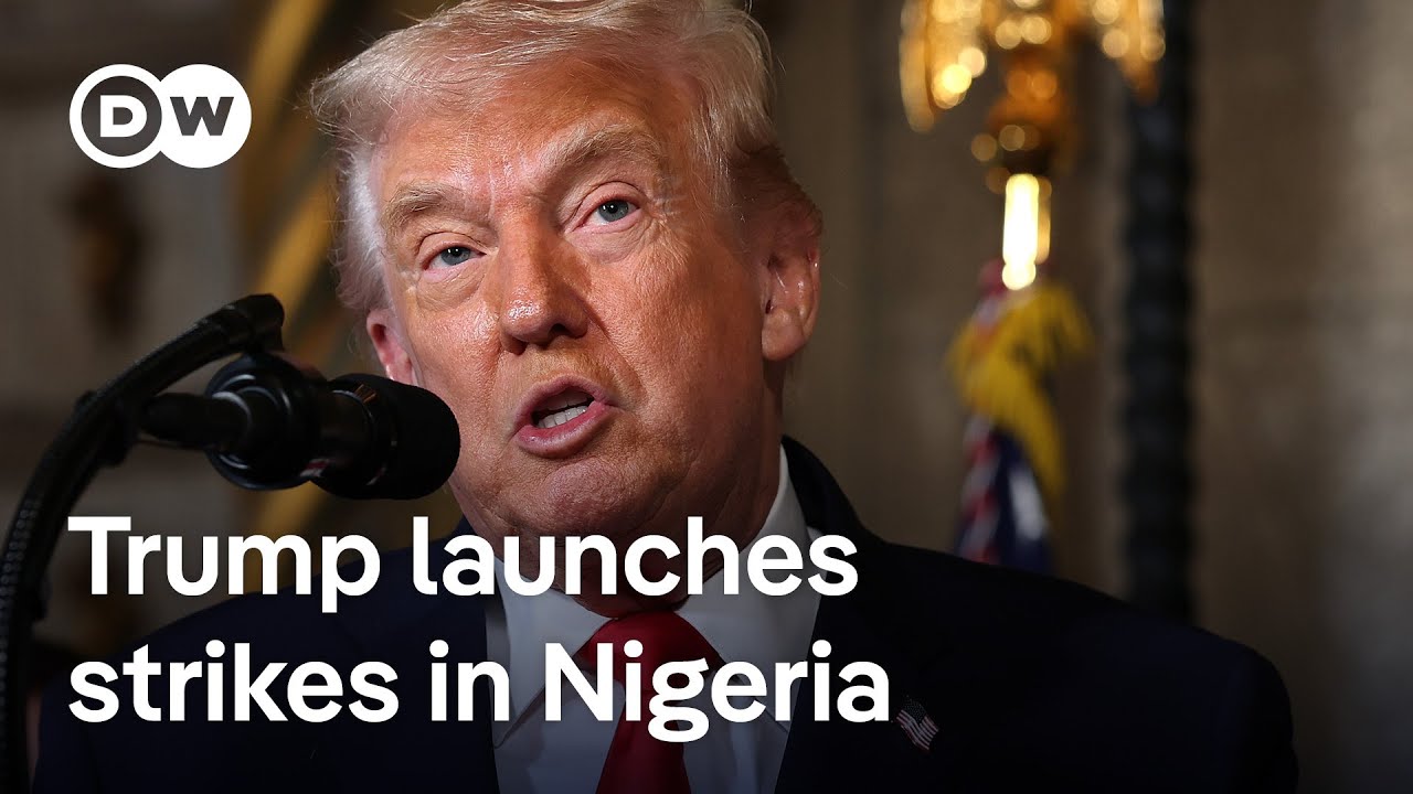 Trump says he has launched strikes against IS forces in Nigeria | DW News