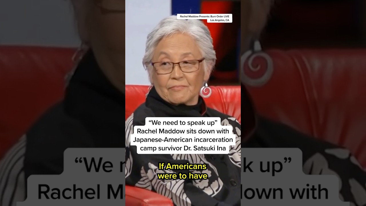 ‘We need to speak up’: Rachel Maddow sits down with Japanese-American incarceration camp survivor