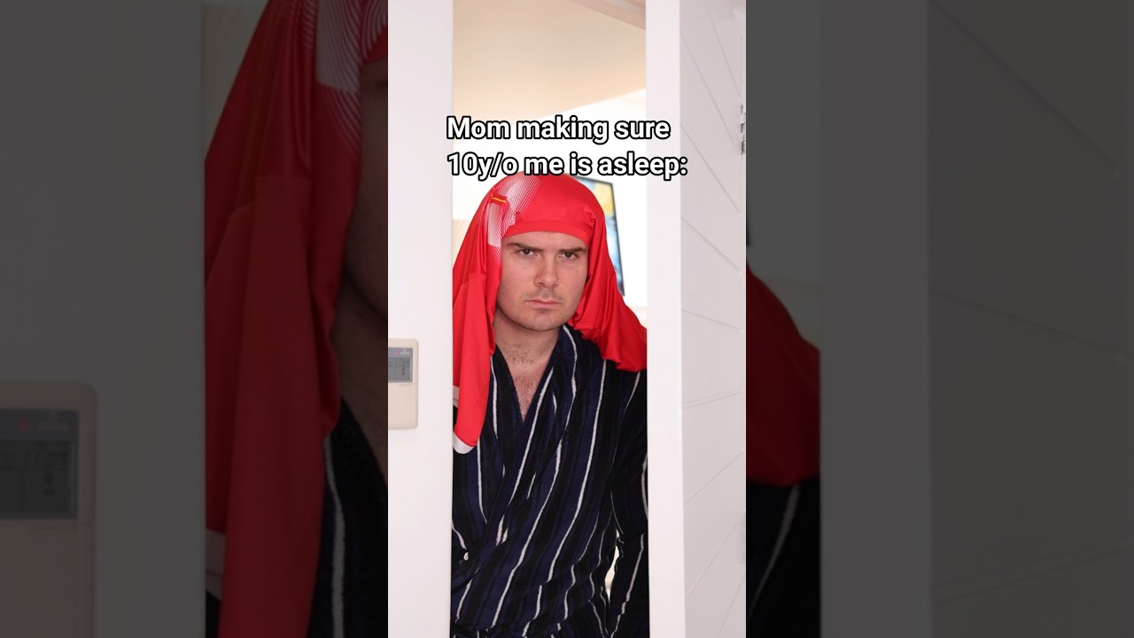 When Your Parents Check To Make Sure You’re Sleeping.