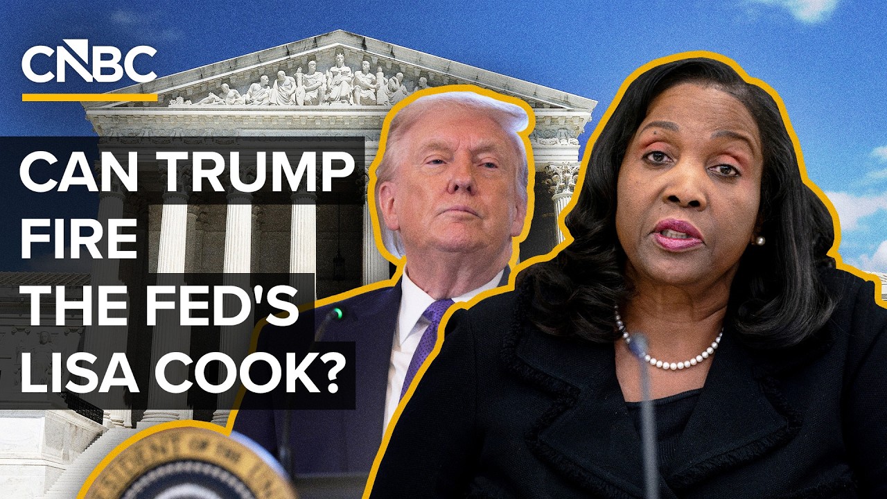 Can Trump fire Fed Governor Lisa Cook?