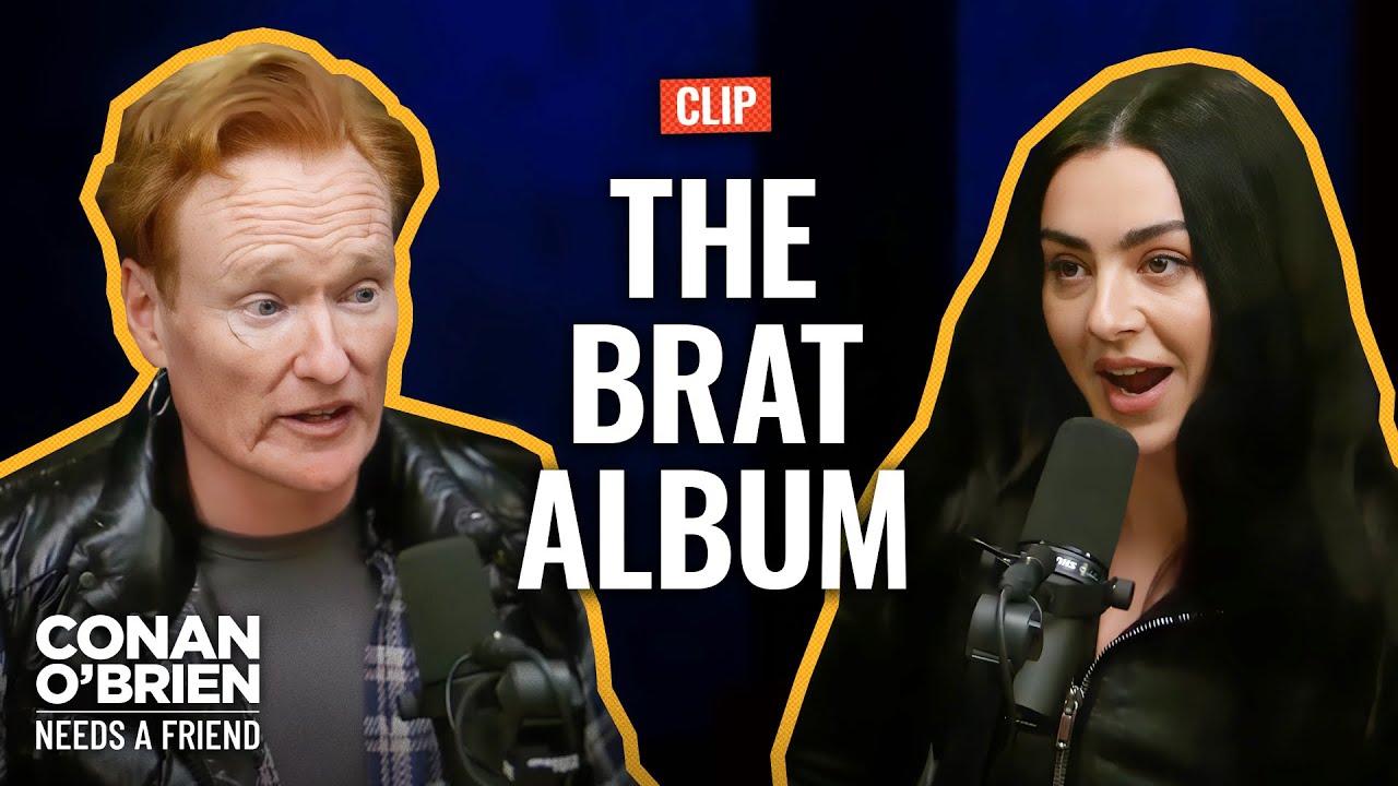 Charli xcx Was Ready For “BRAT” To Flop | Conan O’Brien Needs A Friend