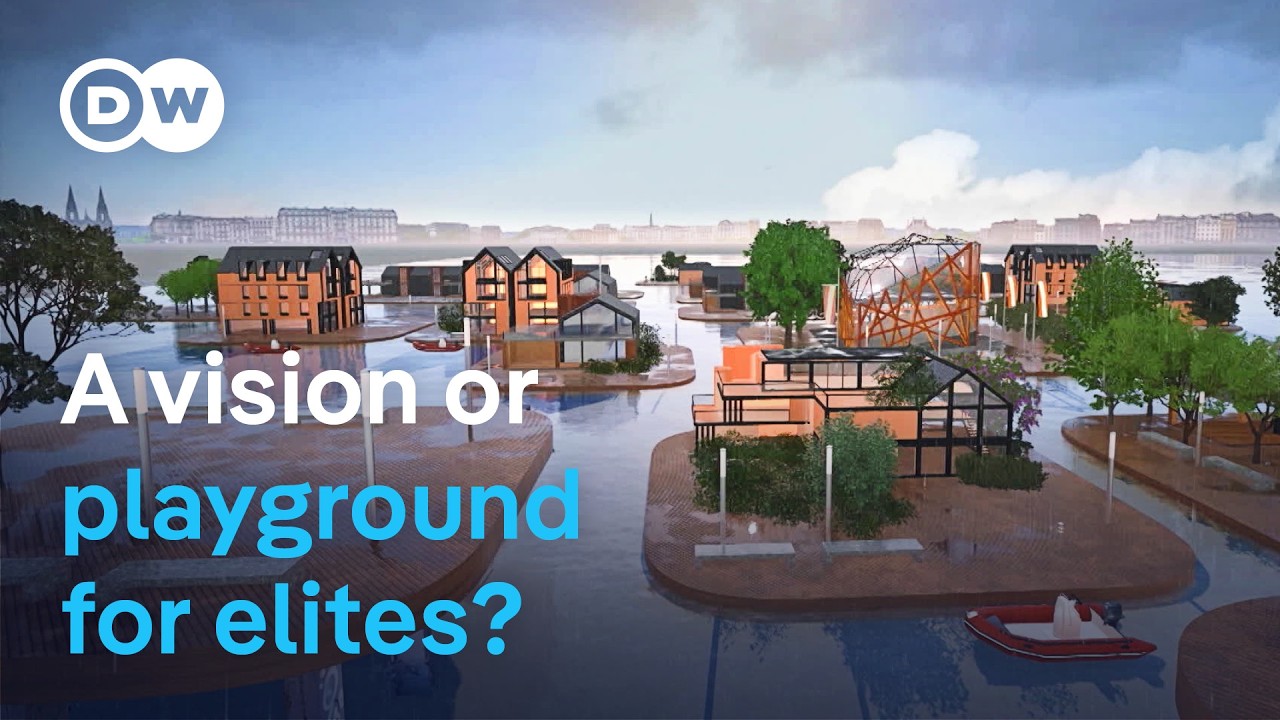 Cities on the ocean – Is our future on water? | DW Documentary