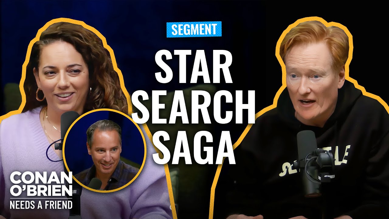 Conan Doesn’t Know Why He’s Named In Netflix’s “Star Search” Trailer | Conan O’Brien Needs A Friend