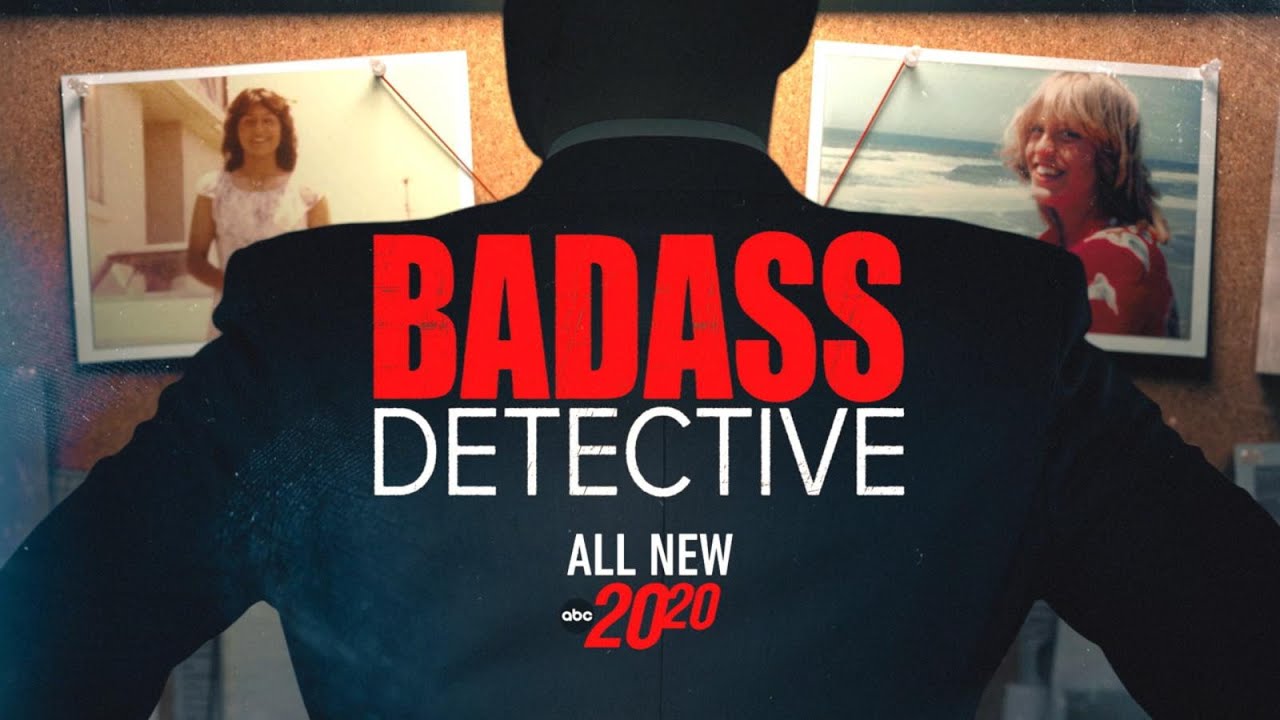 DNA helps detective solve 2 brutal California killings | 20/20 ‘Badass Detective’ Part 1