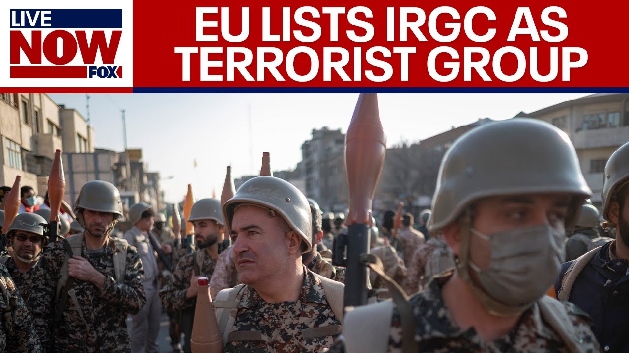EU lists Iran’s Revolutionary Guard as a terrorist group