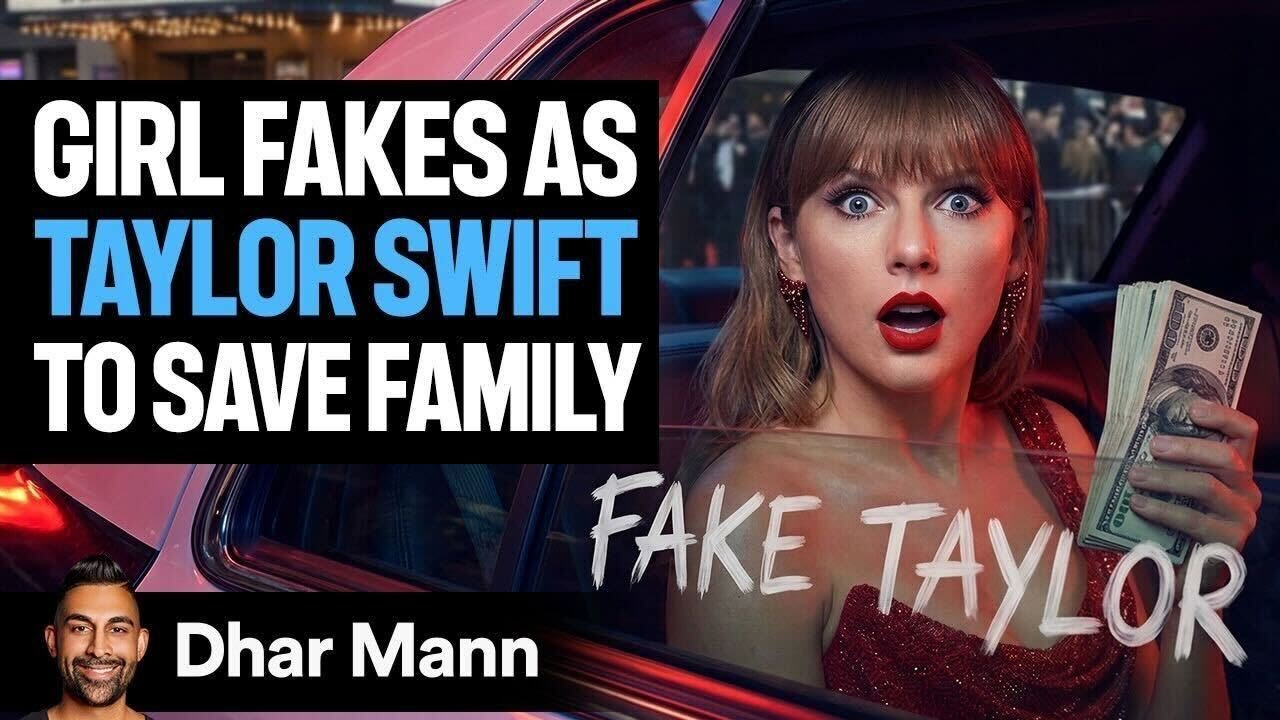 Girl FAKES As TAYLOR SWIFT To Save Family | Dhar Mann Studios