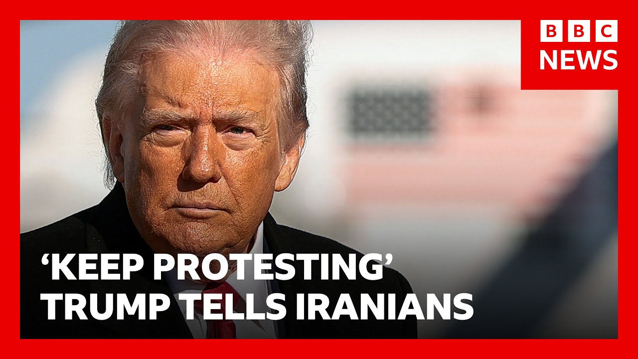 ‘Help is on the way,’ Donald Trump says as he urges Iranians to ‘keep protesting’ | BBC News