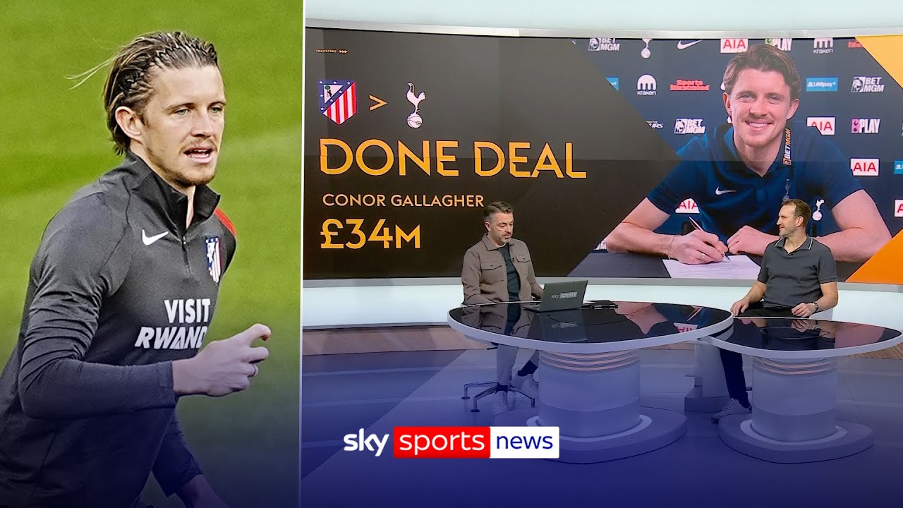 “He’s a perfect fit” | Conor Gallagher completes his move to Spurs