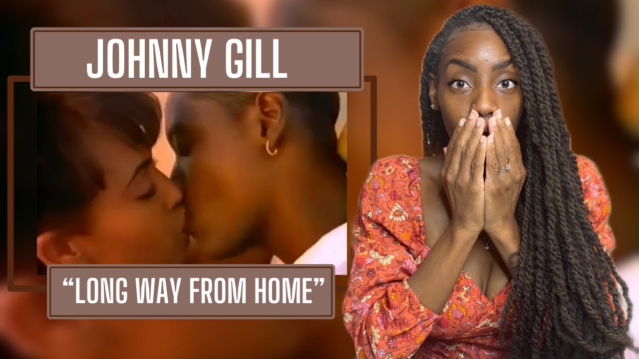 Johnny Gill – Long Way From Home | Reaction 🔥🔥🔥