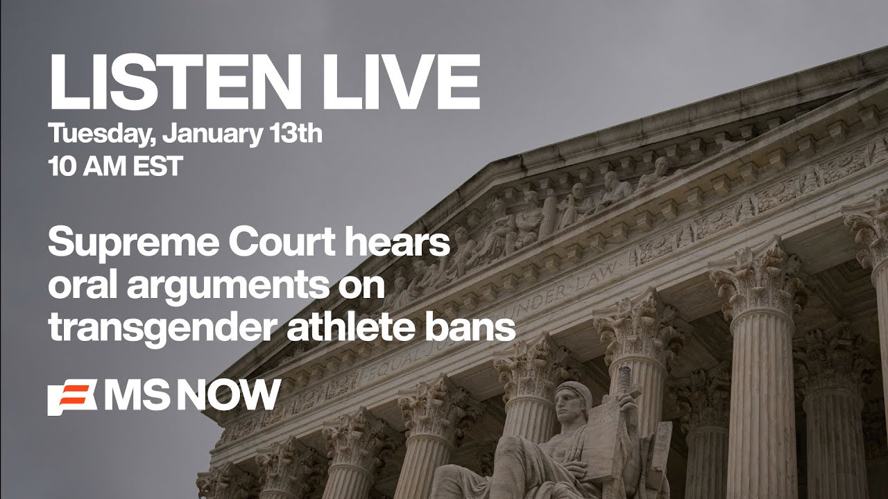 LISTEN LIVE: Supreme Court hears oral arguments on transgender athlete bans