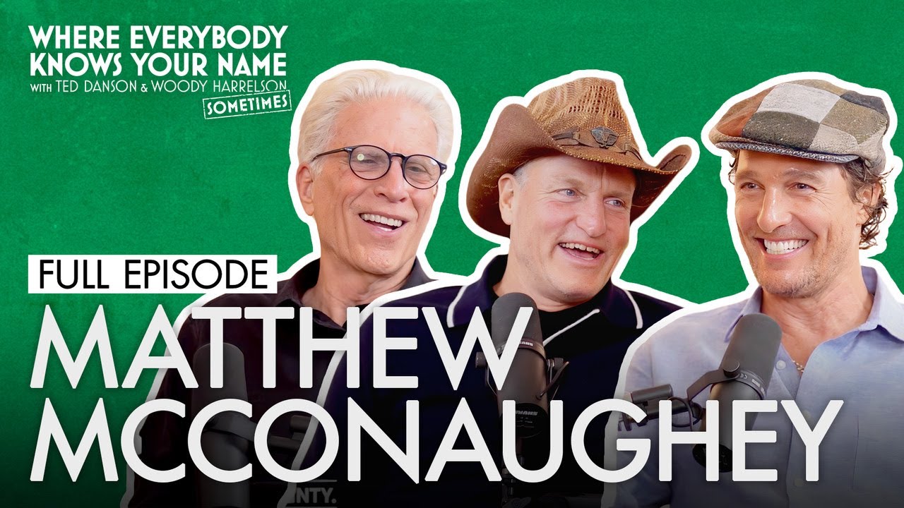 Matthew McConaughey (FULL EPISODE) | Where Everybody Knows Your Name