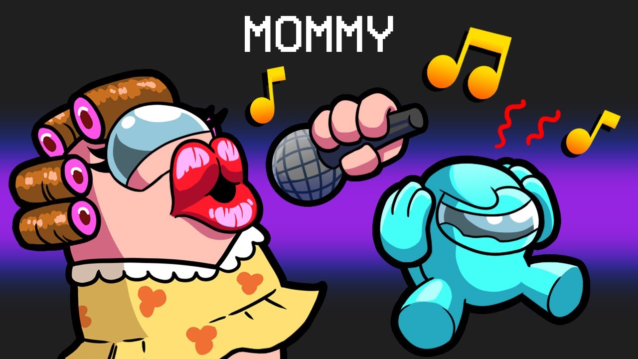 MOMMY Role in Among Us