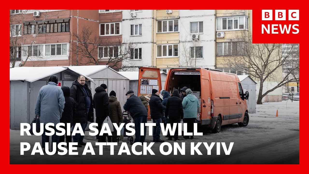Russia says it will pause attacks on Kyiv until Sunday | BBC News