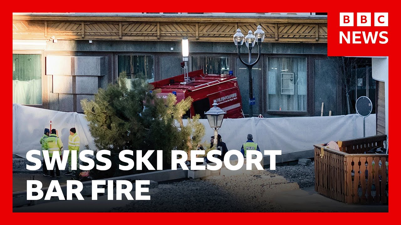 ‘Several dozens’ believed killed in fire at Swiss ski resort bar, say authorities | BBC News
