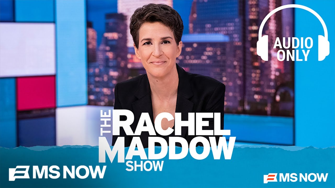 The Rachel Maddow Show – Jan. 5 | Audio Only