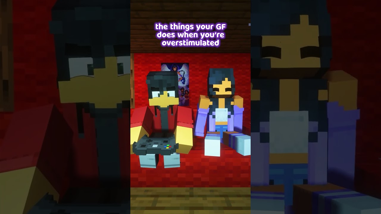 The Stuff My GF Does When I’m Overstimulated!