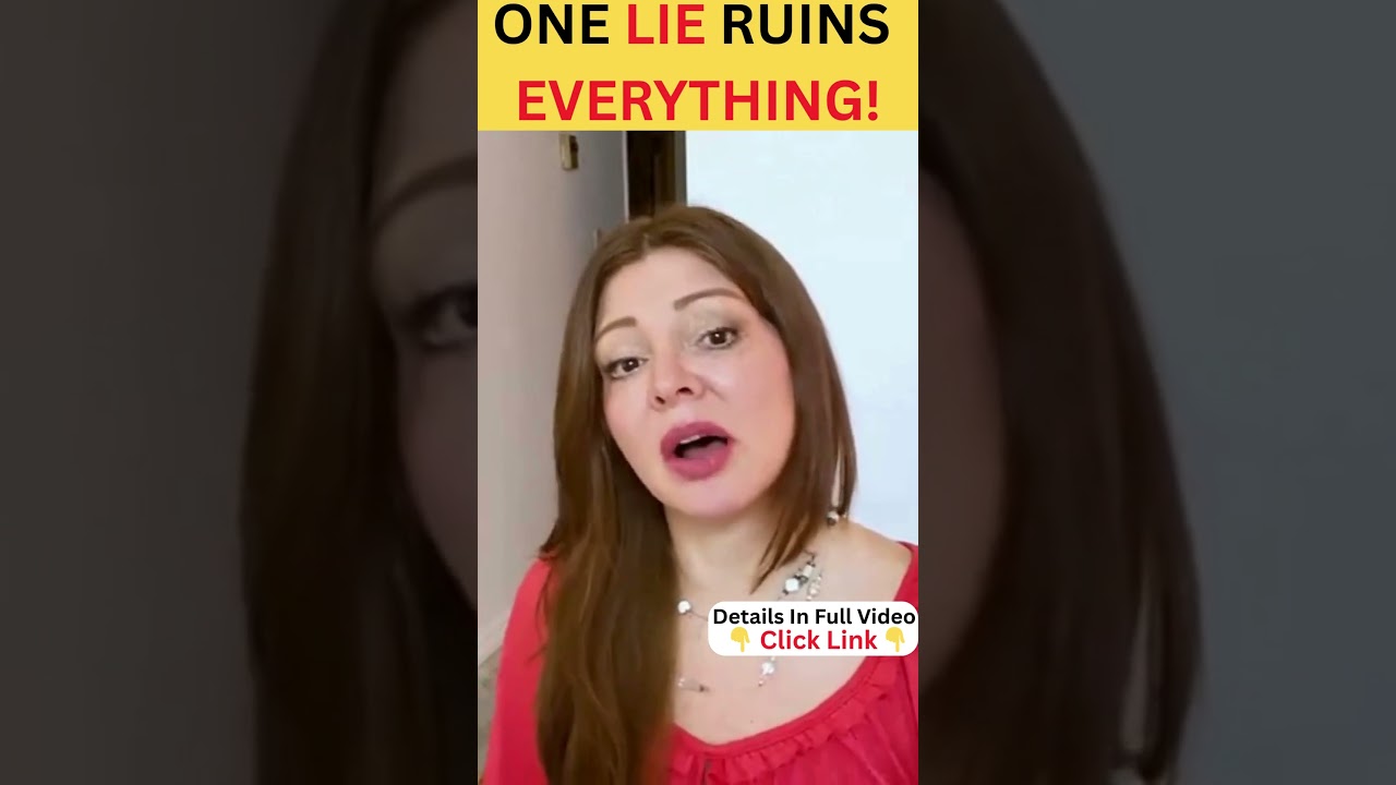 This Lie Makes Her Stop Trusting You