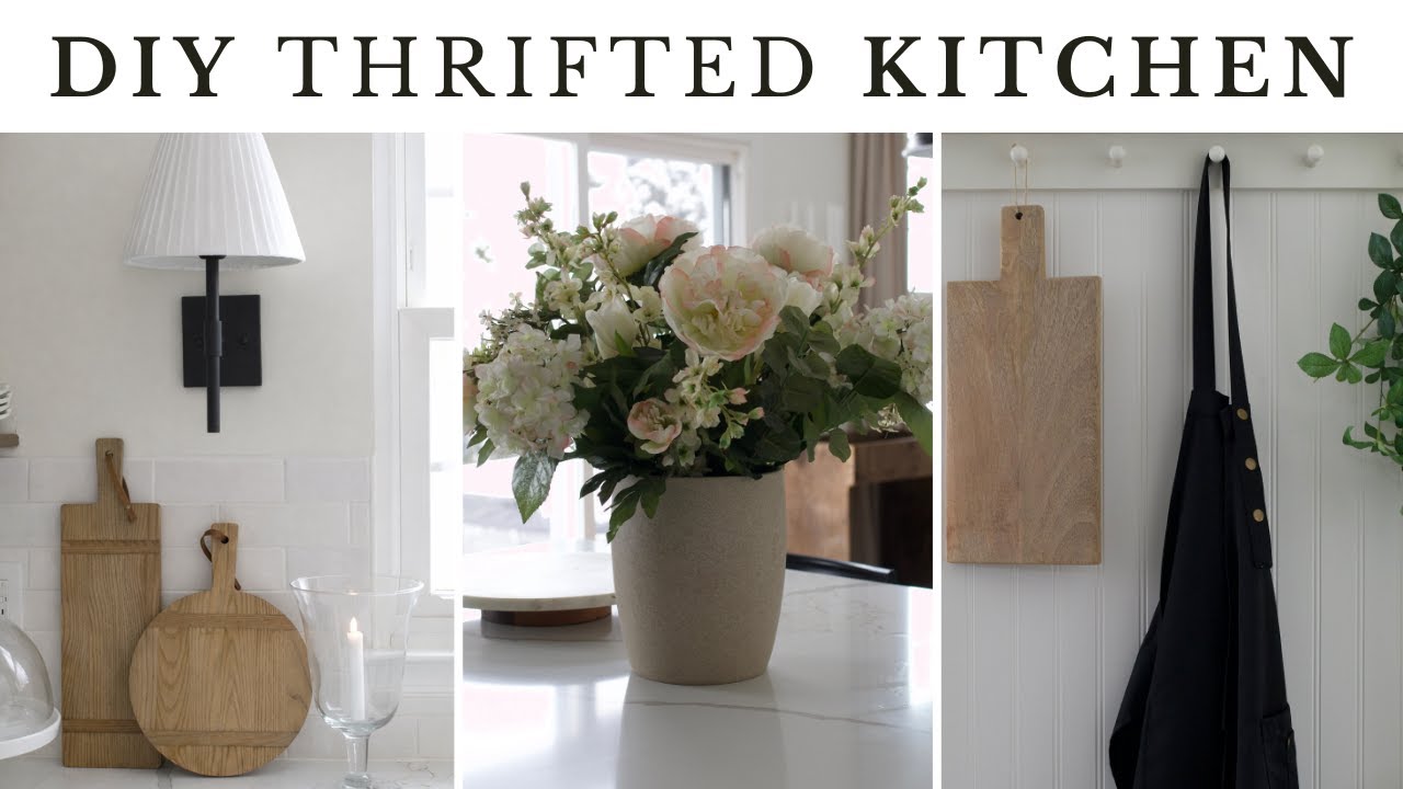 THRIFTING HIGH-END KITCHEN DECOR | STYLING THRIFTED DECOR | DIY HOME DECORATING IDEAS ON A BUDGET