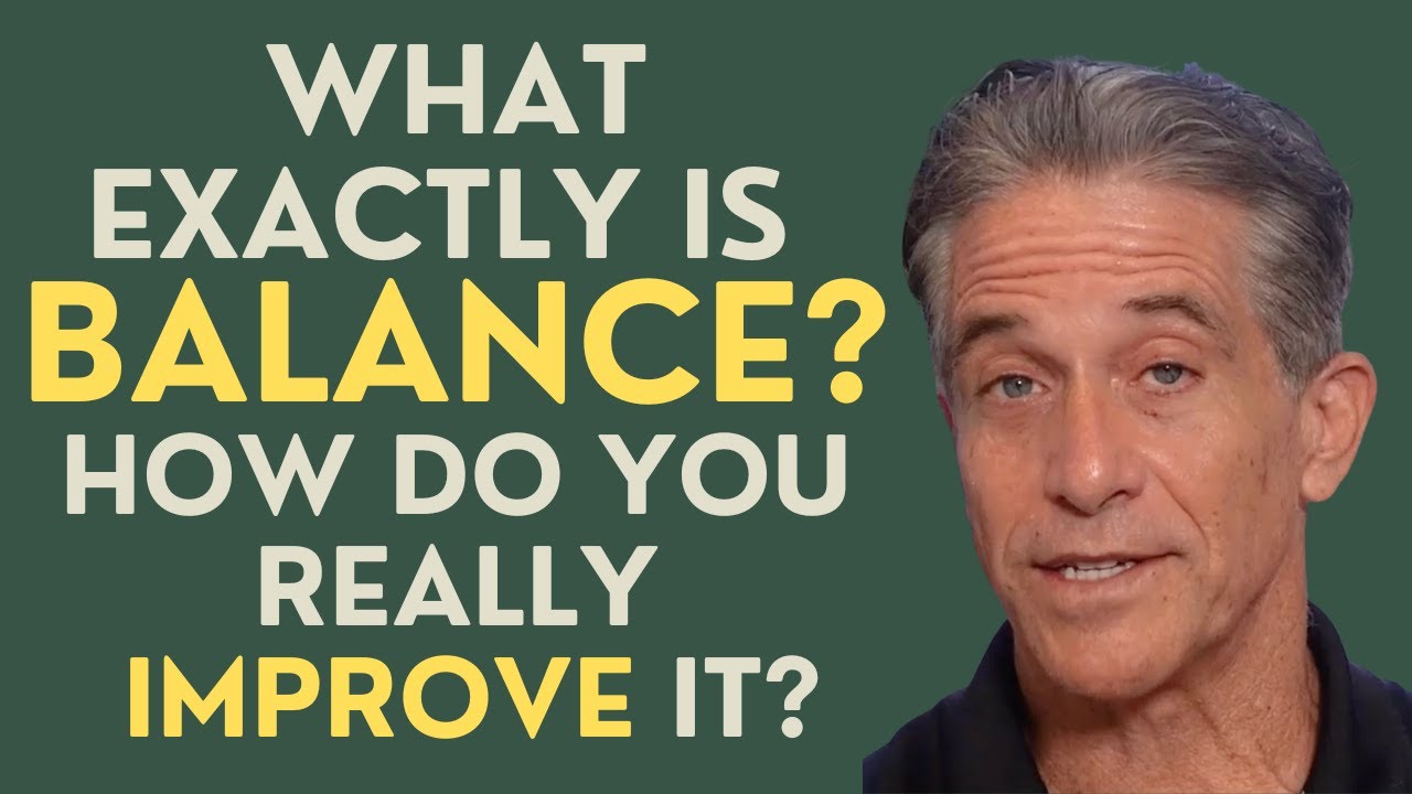 What Exactly is Balance? How do You Really Improve It?