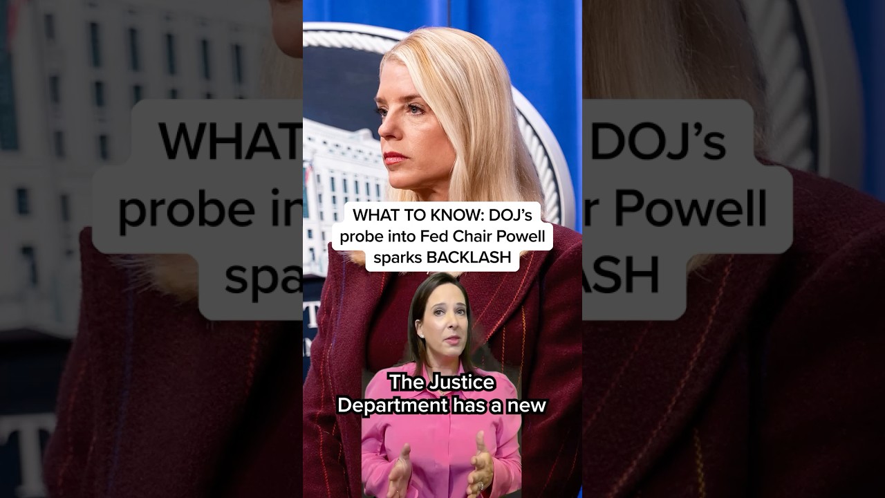 WHAT TO KNOW: DOJ’s probe into Fed Chair Powell sparks BACKLASH