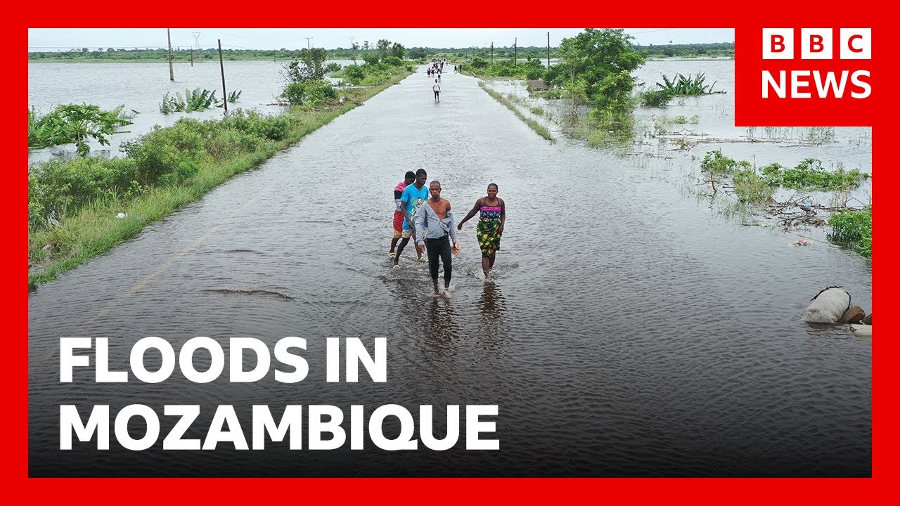 ‘Worst floods in a generation’ sweep Mozambique | BBC News