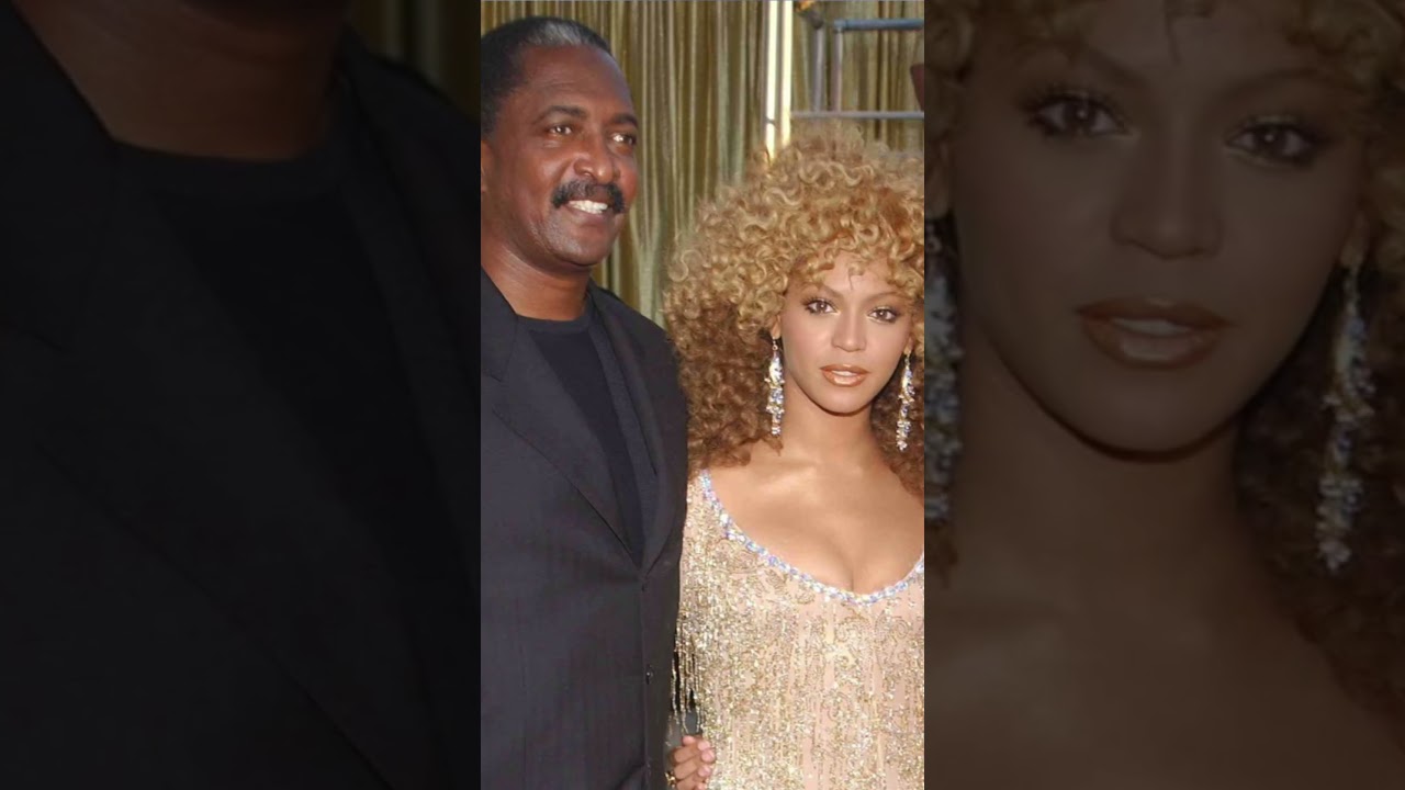 Beyoncé’s dad told her that to be a successful female artist you have to thirst trap.