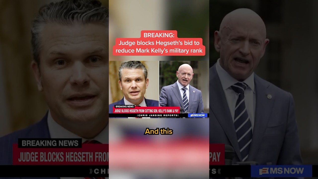 BREAKING: Judge blocks Hegseth’s bid to reduce Mark Kelly’s military rank