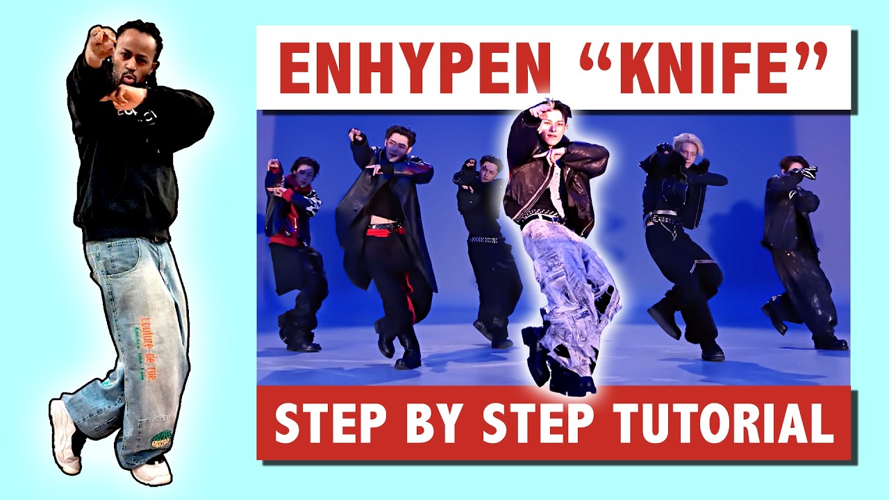 ENHYPEN “KNIFE” DANCE TUTORIAL | WITH MIRROR | SLOW STEP BY STEP WITH EXPLANATIONS