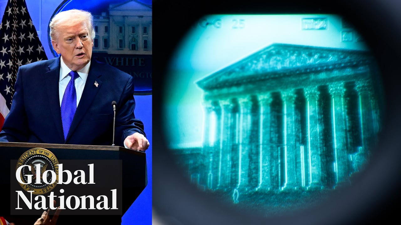 Global National: Feb. 20, 2026 | Supreme Court rules Trump overstepped authority by imposing tariffs