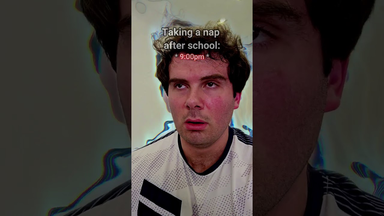 How After School Naps Really Feel.