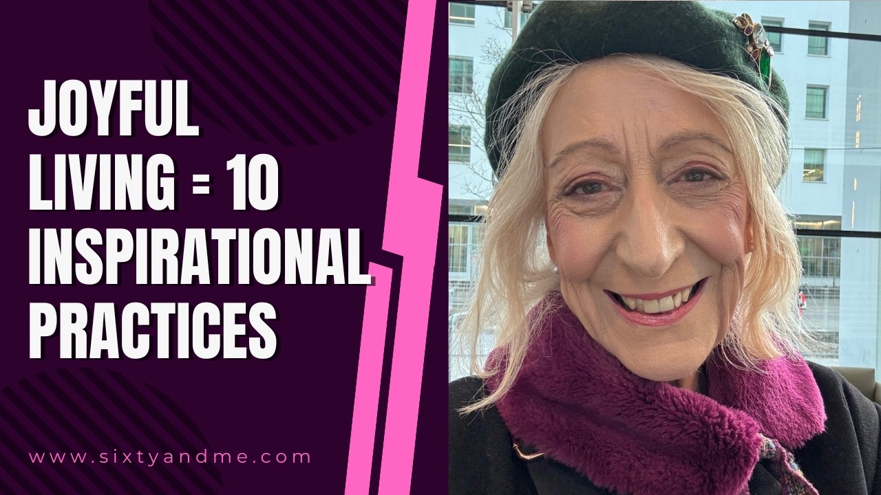 Joyful Living Toolkit -10 Tranformational Practices