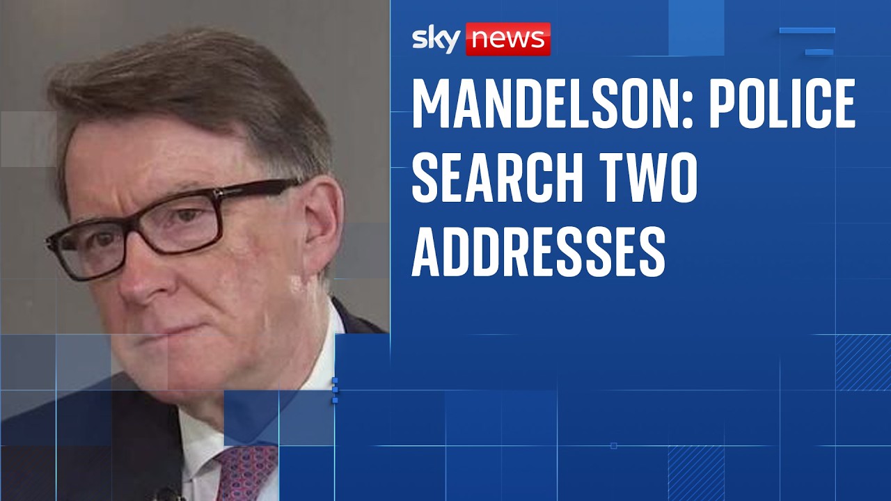 Met Police search addresses related to Mandelson investigation