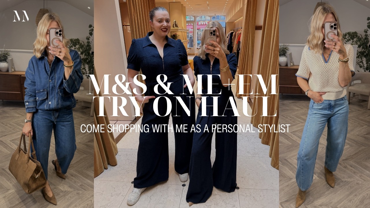 M&S & ME+EM Try On Haul | Come Shopping With Me as a Personal Stylist