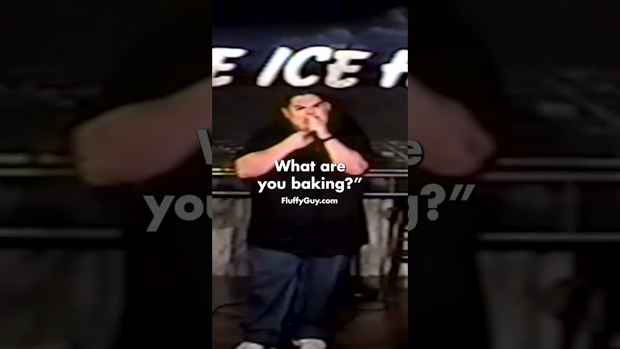 My ex-girlfriend was fluffy too