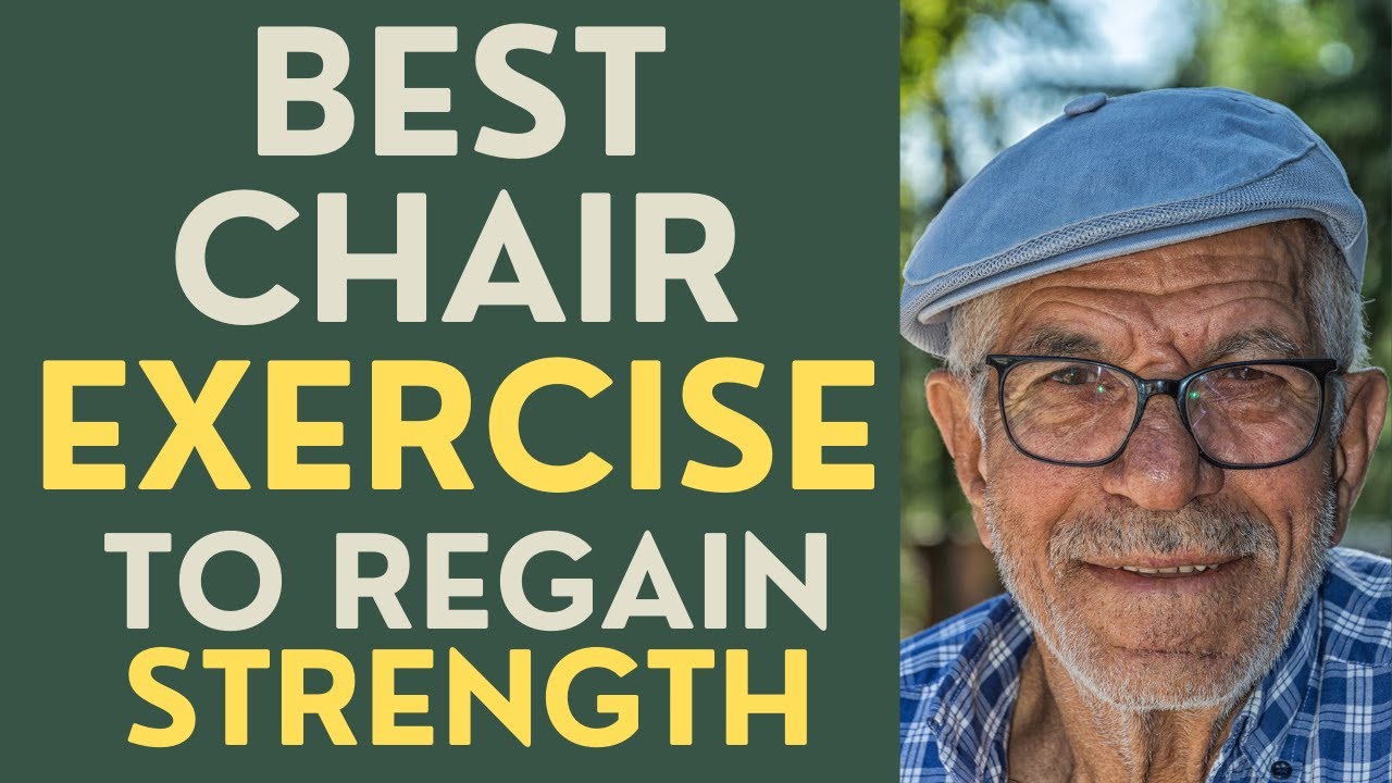 Seniors: The Best Chair Exercises to Regain Strength!