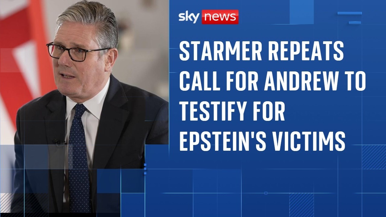 Starmer repeats call for Andrew to testify in US following latest Epstein file drop