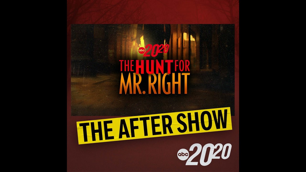 The After Show: The Hunt for Mr. Right (Part 2)