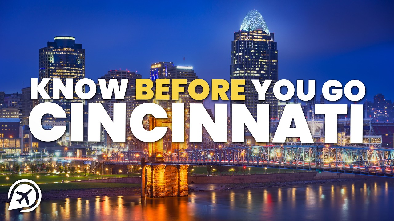 Things to Know Before you go to Cincinnati